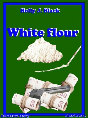 cover image of White flour